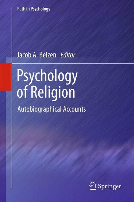 Psychology of Religion: Autobiographical Accounts