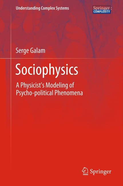 Sociophysics: A Physicists Modeling of Psycho-political Phenomena