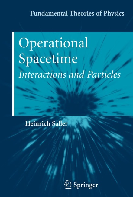 Operational Spacetime: Interactions and Particles