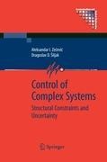 Control of Complex Systems: Structural Constraints and Uncertainty