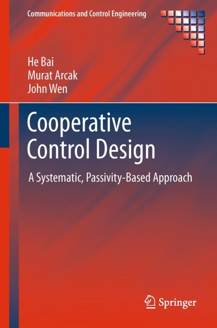 Cooperative Control Design: A Systematic, Passivity-Based Approach