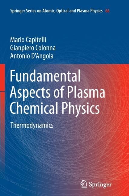 Fundamental Aspects of Plasma Chemical Physics: Thermodynamics