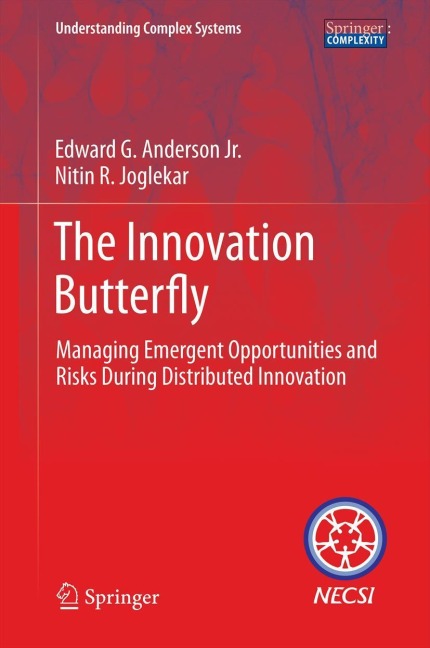 The Innovation Butterfly: Managing Emergent Opportunities and Risks During Distributed Innovation