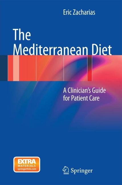 The Mediterranean Diet: A Clinicians Guide for Patient Care