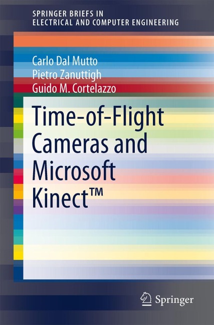 Time-of-Flight Cameras and Microsoft Kinect(TM)