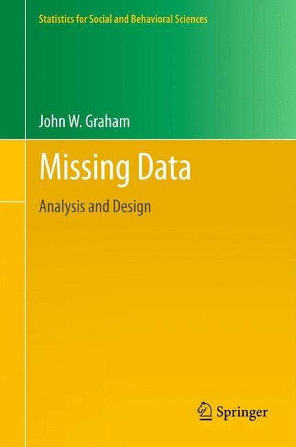 Missing Data: Analysis and Design