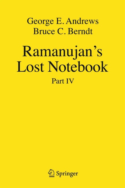 Ramanujans Lost Notebook: Part IV