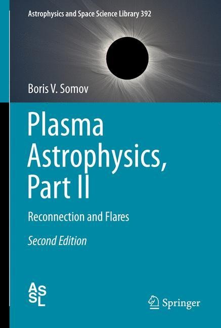 Plasma Astrophysics, Part II: Reconnection and Flares