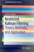 Restricted Kalman Filtering: Theory, Methods, and Application