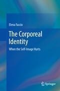 The Corporeal Identity: When the Self-Image Hurts