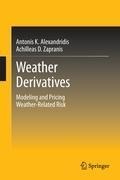 Weather Derivatives: Modeling and Pricing Weather-Related Risk