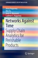 Networks Against Time: Supply Chain Analytics for Perishable Products