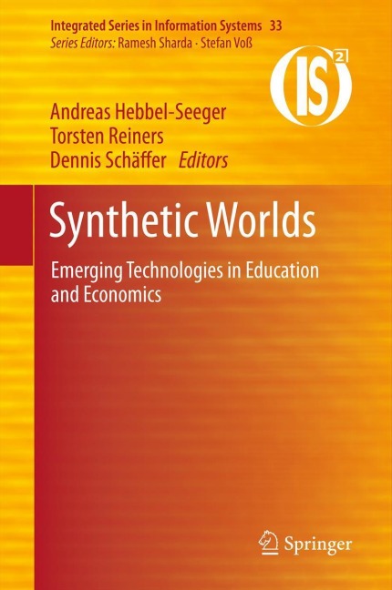Synthetic Worlds: Emerging Technologies in Education and Economics