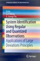 System Identification Using Regular and Quantized Observations: Applications of Large Deviations Principles