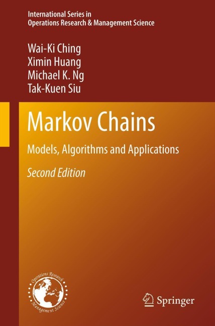 Markov Chains: Models, Algorithms and Applications