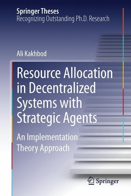 Resource Allocation in Decentralized Systems with Strategic Agents: An Implementation Theory Approach