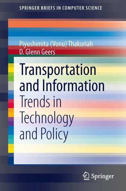 Transportation and Information: Trends in Technology and Policy