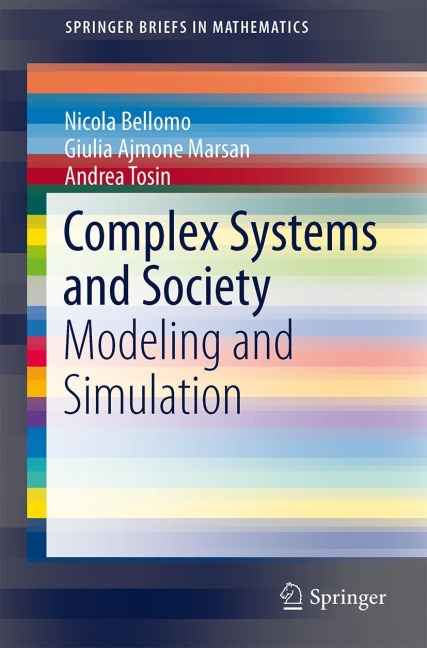Complex Systems and Society: Modeling and Simulation