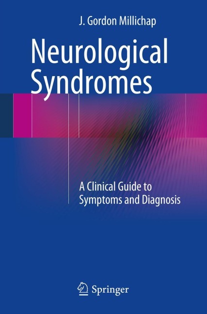 Neurological Syndromes: A Clinical Guide to Symptoms and Diagnosis