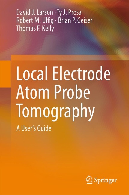 Local Electrode Atom Probe Tomography: A Users Guide