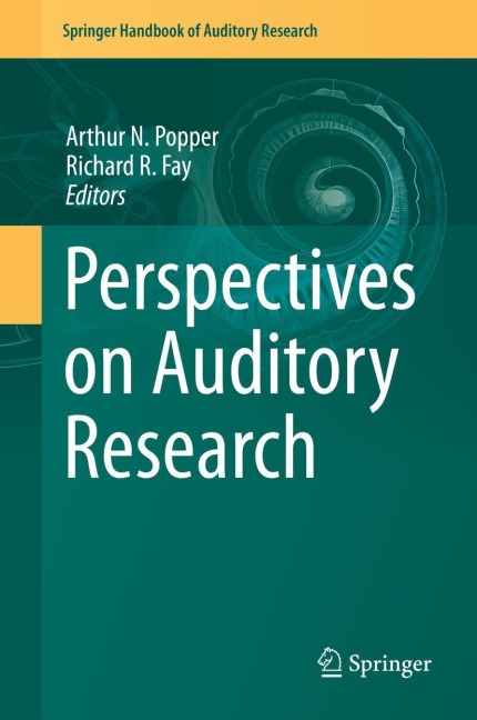 Perspectives on Auditory Research