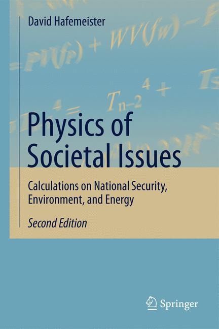 Physics of Societal Issues: Calculations on National Security, Environment, and Energy