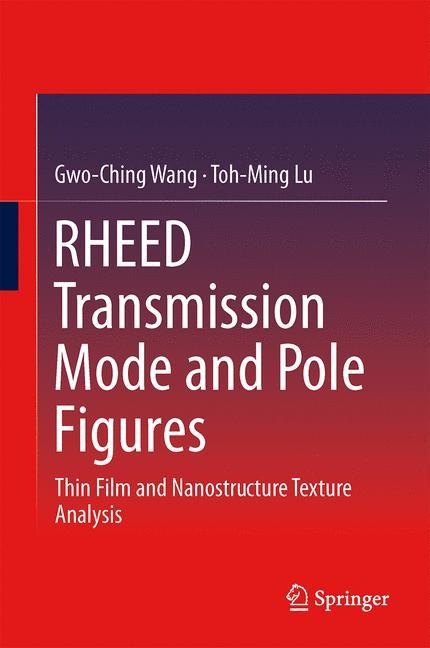 RHEED Transmission Mode and Pole Figures: Thin Film and Nanostructure Texture Analysis