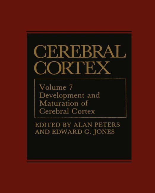 Cerebral Cortex: Development and Maturation of Cerebral Cortex