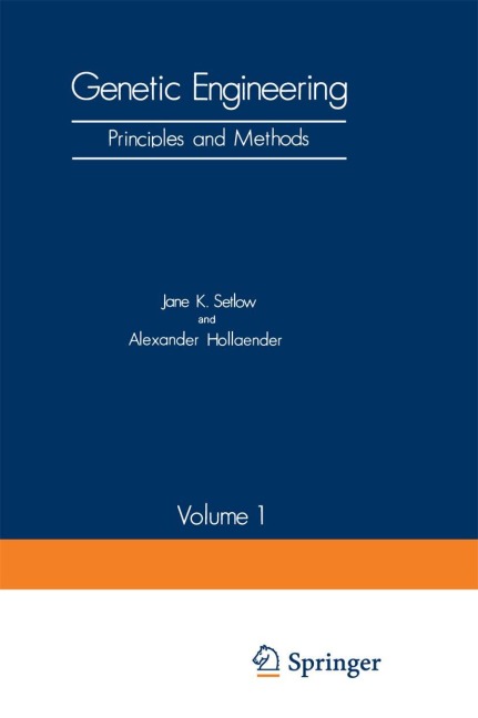 Genetic Engineering: Principles and Methods Volume 1