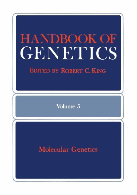 Handbook of Genetics: Volume 5: Molecular Genetics