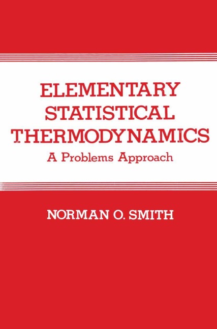 Elementary Statistical Thermodynamics: A Problems Approach