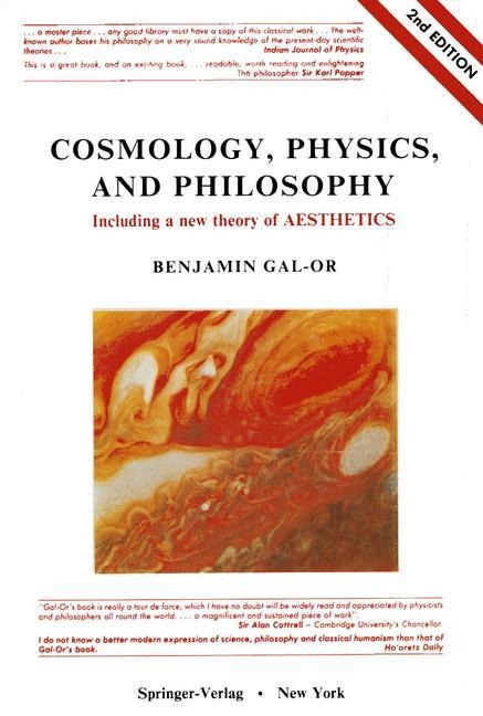 Cosmology, Physics, and Philosophy: Including a New Theory of Aesthetics