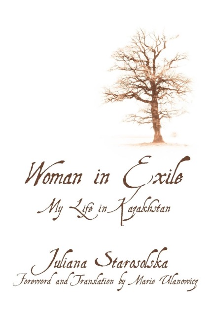 Woman in Exile: My Life in Kazakhstan