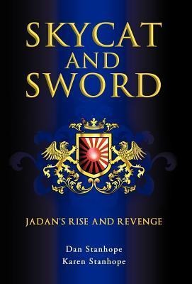 Skycat and Sword: Jadans Rise and Revenge