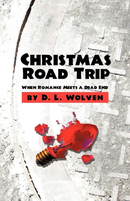 Christmas Road Trip: When Romance Meets a Dead End