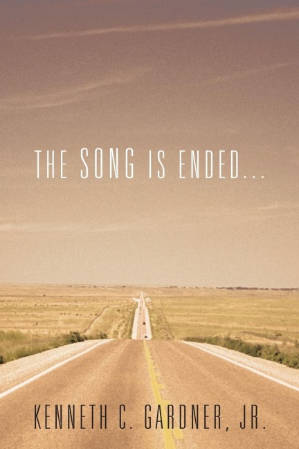 The Song Is Ended...