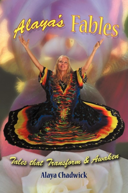 Alayas Fables: Tales that Transform & Awaken
