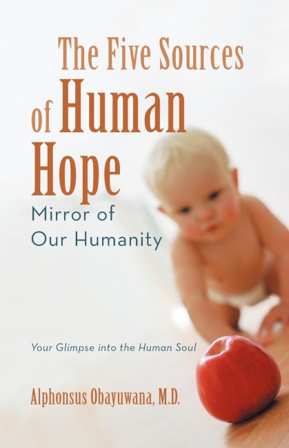 The Five Sources of Human Hope: Mirror of Our Humanity
