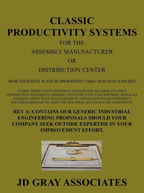 Classic Productivity Systems for the Assembly Manufacturer or Distribution Center: How Efficient is Your Operation? Take our Quiz and See!