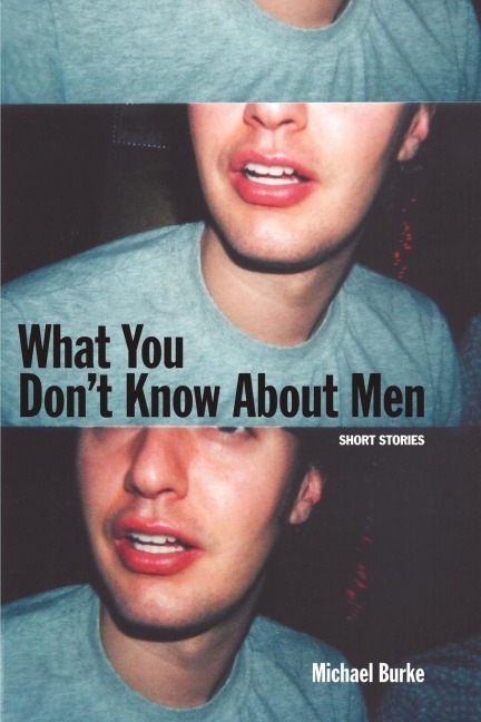 What You Dont Know about Men