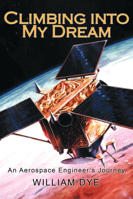 Climbing Into My Dream: An Aerospace Engineers Journey