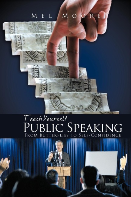 Teach Yourself Public Speaking: From Butterflies to Self-Confidence