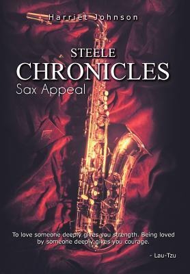 Steele Chronicles: Sax Appeal