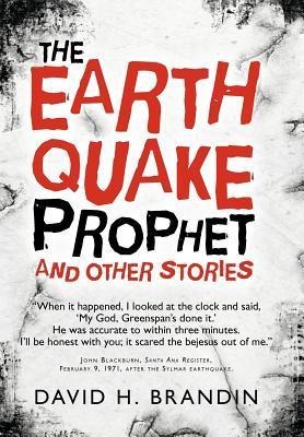 The Earthquake Prophet: And Other Stories
