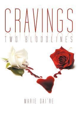 Cravings: Two Bloodlines