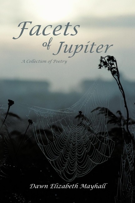 Facets of Jupiter: A Collection of Poetry