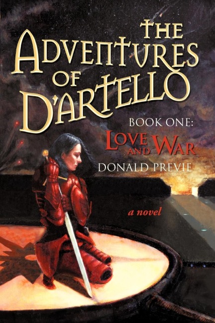 The Adventures of DArtello: Book One: Love and Ward