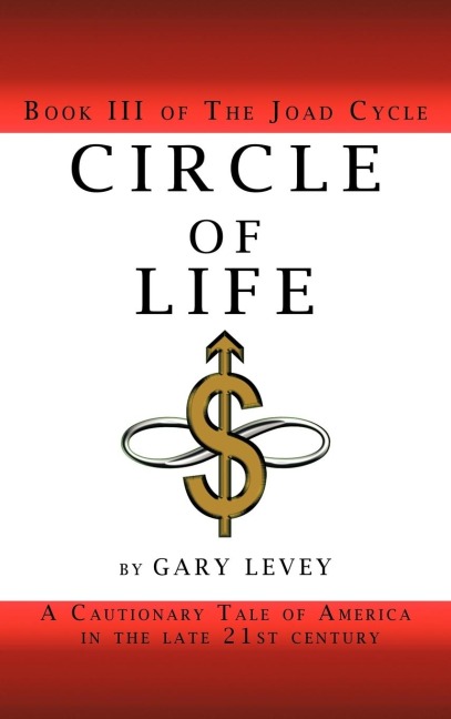 Circle of Life: Book III of the Joad Cycle