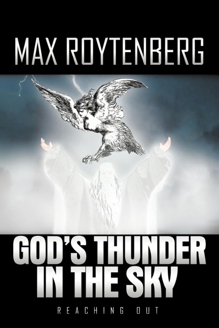 Gods Thunder in the Sky: Reaching Out