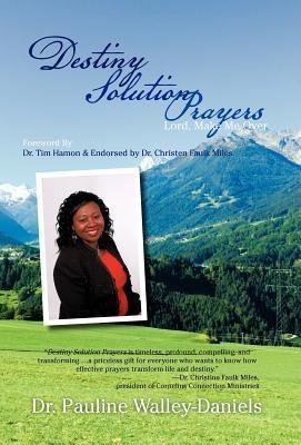 Destiny Solution Prayers: Lord, Make Me Over